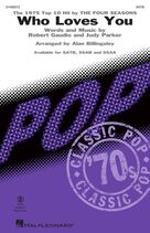 Cover icon of Who Loves You (arr. Alan Billingsley) sheet music for choir (SATB: soprano, alto, tenor, bass) by The Four Seasons, Alan Billingsley, Judy Parker and Robert Gaudio, intermediate skill level