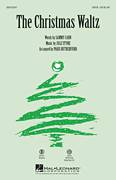 Cover icon of The Christmas Waltz sheet music for choir (SATB: soprano, alto, tenor, bass) by Sammy Cahn, Jule Styne and Paris Rutherford, intermediate skill level