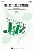 Cover icon of Spread A Little Happiness (arr. Mac Huff) sheet music for choir (3-Part Mixed) by Clifford Grey, Mac Huff, Greatrex Newman, Vivian Ellis and Vivian Ellis, Greatrex Newman, and Clifford Grey, intermediate skill level