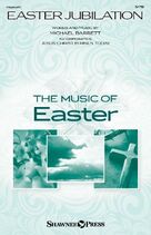 Cover icon of Easter Jubilation sheet music for choir (SATB: soprano, alto, tenor, bass) by Michael Barrett and Charles Wesley, intermediate skill level