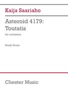 Cover icon of Asteroid 4179: Toutatis sheet music for orchestra (study score) by Kaija Saariaho, classical score, intermediate skill level