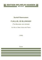 Cover icon of FjalliA, iA blunkaAi (The Mountain Who Blinked) (for Alto or Bass) sheet music for voice and piano by Sunleif Rasmussen, classical score, intermediate skill level