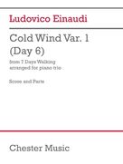 Cover icon of Cold Wind Var. 1 (Day 6) (COMPLETE) sheet music for piano trio by Ludovico Einaudi, classical score, intermediate skill level