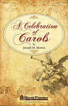 Cover icon of A Celebration of Carols sheet music for orchestra/band (handbells) by Joseph M. Martin, intermediate skill level