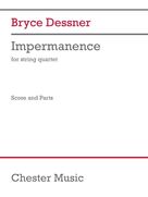 Cover icon of Impermanence (COMPLETE) sheet music for string quartet (violin, viola, cello) by Bryce Dessner, classical score, intermediate skill level