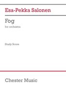 Cover icon of Fog (for orchestra) sheet music for orchestra (study score) by Esa-Pekka Salonen, classical score, intermediate skill level
