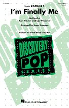 Cover icon of I'm Finally Me (from Disney's Zombies 3) (arr. Roger Emerson) sheet music for choir (3-Part Mixed) by Zombies Cast, Roger Emerson, Cas Weinbren and Kari Kimmel, intermediate skill level