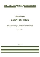 Cover icon of Leaning Tree sheet music for orchestra (full score) by Signe Lykke, classical score, intermediate skill level