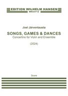 Cover icon of Songs, Games and Dances (2024) sheet music for orchestra (full score) by Joel Järventausta, classical score, intermediate skill level