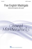 Cover icon of Five English Madrigals sheet music for choir (SSATB) by John Leavitt, intermediate skill level