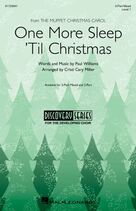 Cover icon of One More Sleep 'Til Christmas (from The Muppet Christmas Carol) (arr. Cristy Cary Miller) sheet music for choir (3-Part Mixed) by Paul Williams, Cristi Cary Miller and The Muppets, intermediate skill level