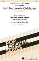 Cover icon of Ain't No Love In Oklahoma (from Twisters) (arr. Cristi Cary Miller) sheet music for choir (2-Part) by Luke Combs, Cristi Cary Miller, Jessi Leigh Alexander and Jonathan Singleton, intermediate duet