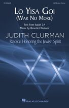 Cover icon of Lo Yisa Goi sheet music for choir (SATB: soprano, alto, tenor, bass) by Judith Clurman, Benedict Weisser and Isaiah 2:4, intermediate skill level