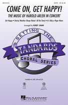 Cover icon of Come On, Get Happy! The Music Of Harold Arlen In Concert (Medley) (complete set of parts) sheet music for orchestra/band by Kirby Shaw, Billy Rose, E.Y. Harburg, Harold Arlen and Ted Koehler, intermediate skill level