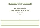 Cover icon of Thalatta! Thalatta! sheet music for piano solo by Nico Muhly and Axel Borup-JAurgensen, classical score, intermediate skill level