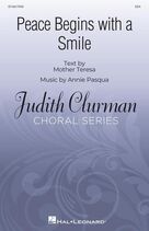 Cover icon of Peace Begins With A Smile sheet music for choir (SSA: soprano, alto) by Annie Pasqua and Mother Teresa, intermediate skill level