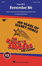 Cover icon of Remember Me (Ernesto de la Cruz) (from Coco) (arr. Jim Clements) sheet music for choir (SATTBB) by The King's Singers, Jim Clements, Kristen Anderson-Lopez & Robert Lopez, Kristen Anderson-Lopez and Robert Lopez, intermediate skill level