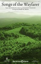 Cover icon of Songs Of The Wayfarer sheet music for choir (SAB: soprano, alto, bass) by Joseph M. Martin and Miscellaneous, intermediate skill level