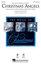 Cover icon of Christmas Angels (arr. John Leavitt) sheet music for choir (SATB: soprano, alto, tenor, bass) by Michael W. Smith, John Leavitt and Jonas Myrin, intermediate skill level