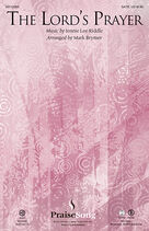 Cover icon of The Lord's Prayer (arr. Mark Brymer) sheet music for choir (SATB: soprano, alto, tenor, bass) by Jennie Lee Riddle, Mark Brymer and Miscellaneous, intermediate skill level