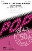 Cover icon of Tribute To The Everly Brothers (arr. Alan Billingsley) sheet music for choir (2-Part) by Everly Brothers, Alan Billingsley, Richard Chamberlain, Boudleaux Bryant and Felice Bryant, intermediate duet