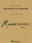 Cover icon of Salvation Is Created (COMPLETE) sheet music for concert band by Pavel Chesnokov and Michael Brown, classical score, intermediate skill level