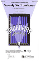 Cover icon of Seventy Six Trombones (arr. Ed Lojeski) sheet music for choir (SAB: soprano, alto, bass) by Meredith Willson and Ed Lojeski, intermediate skill level