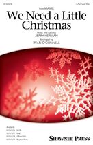 Cover icon of We Need A Little Christmas (from Mame) (arr. Ryan O'Connell) sheet music for choir by Kimberley Locke and Jerry Herman, intermediate skill level