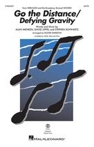 Cover icon of Go The Distance / Defying Gravity (arr. Roger Emerson) sheet music for choir (SATB: soprano, alto, tenor, bass) by Alan Menken, David Zippel & Stephen Schwartz, Roger Emerson, Alan Menken, David Zippel and Stephen Schwartz, intermediate skill level