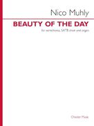 Cover icon of Beauty Of The Day sheet music for choir (SATB: soprano, alto, tenor, bass) by Nico Muhly, C.P. Cavafy, John James Audubon and Thomas Traherne, intermediate skill level