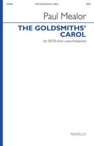 Cover icon of The Goldsmiths' Carol sheet music for choir (SATB: soprano, alto, tenor, bass) by Paul Mealor and John H. Hopkins, intermediate skill level
