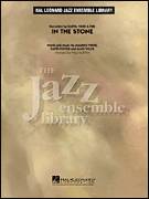 In The Stone (COMPLETE) for jazz band - david foster band sheet music