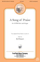 Cover icon of A Song Of Praise sheet music for choir (SATB: soprano, alto, tenor, bass) by Ed Smart, intermediate skill level