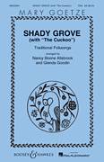 Cover icon of Shady Grove (with The Cuckoo) sheet music for choir (SSA: soprano, alto) by Nancy Boone Allsbrook, Glenda Goodin and Miscellaneous, intermediate skill level