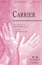 Cover icon of Carrier (complete set of parts) sheet music for orchestra/band (Orchestra) by Jared Anderson and J. Daniel Smith, intermediate skill level