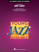 Cover icon of Get Lost (from Moana 2) (arr. Paul Murtha) (COMPLETE) sheet music for jazz band by Paul Murtha, Abigail Barlow, Abigail Barlow & Emily Bear and Emily Bear, intermediate skill level