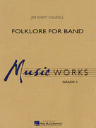 Cover icon of Folklore for Band (complete set of parts) sheet music for concert band by Jim Andy Caudill, intermediate skill level