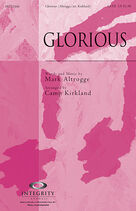 Cover icon of Glorious (complete set of parts) sheet music for orchestra/band (Orchestra) by Camp Kirkland and Mark Altrogge, intermediate skill level