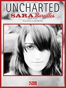 Cover icon of Uncharted sheet music for voice, piano or guitar by Sara Bareilles, intermediate skill level