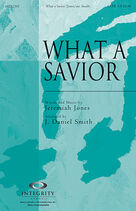 Cover icon of What A Savior (complete set of parts) sheet music for orchestra/band (Orchestra) by J. Daniel Smith and Jeremiah Jones, intermediate skill level