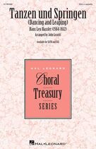 Cover icon of Tanzen Und Springen (Dancing And Leaping) (arr. John Leavitt) sheet music for choir (SSA: soprano, alto) by Hans Leo Hassler and John Leavitt, intermediate skill level