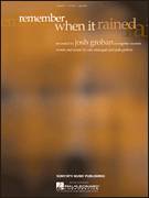 Cover icon of Remember When It Rained sheet music for voice, piano or guitar by Josh Groban and Eric Mouquet, intermediate skill level