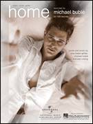 Cover icon of Home sheet music for voice and piano by Michael Buble, Alan Chang and Amy Foster-Gillies, intermediate skill level