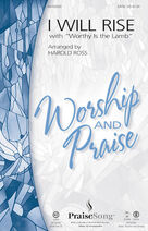 Cover icon of I Will Rise (with Worthy Is The Lamb) (complete set of parts) sheet music for orchestra/band (Orchestra) by Chris Tomlin, Darlene Zschech, Harold Ross, Jesse Reeves, Louis Giglio and Matt Maher, intermediate skill level
