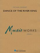 Cover icon of Dance Of The River King (COMPLETE) sheet music for concert band by Michael Sweeney, intermediate skill level