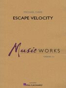 Cover icon of Escape Velocity (COMPLETE) sheet music for concert band by Michael Oare, intermediate skill level