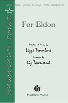 Cover icon of For Eldon (arr. Liz Townsend) sheet music for choir (SATB: soprano, alto, tenor, bass) by Lizzi Trumbore and Liz Townsend, intermediate skill level
