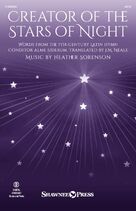Cover icon of Creator Of The Stars Of Night sheet music for choir (SATB: soprano, alto, tenor, bass) by Heather Sorenson, 7th-century Latin Hymn and J.M. Neale (tran.), intermediate skill level