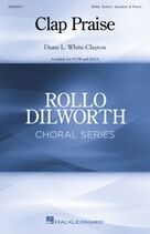 Cover icon of Clap Praise sheet music for choir (SSAA: soprano, alto) by Diane White-Clayton, intermediate skill level