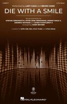 Cover icon of Die With A Smile (arr. Mark Brymer) sheet music for choir (2-Part Mixed) by Bruno Mars & Lady Gaga, Mark Brymer, Andrew Wotman (Andrew Watt), Dernst Emile II, James Fauntleroy, Lady Gaga and Peter Gene Hernandez, intermediate skill level